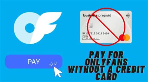 can you sign up for onlyfans without a credit card|How to Pay for OnlyFans Without Credit Card – TechCult